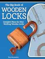 洋書　木製錠前制作本　Making Working Wooden Locks Making Working Wooden Locks (Woodworker's Library